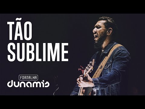 Tão Sublime - Rodolfo Abrantes // DVD Fornalha Tour Oficial