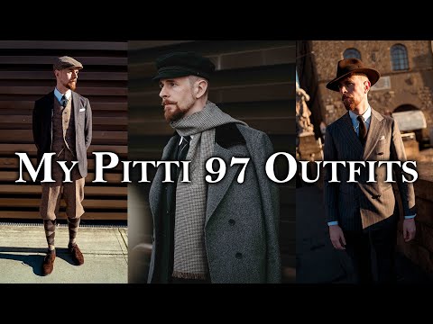 My Pitti 97 Outfits