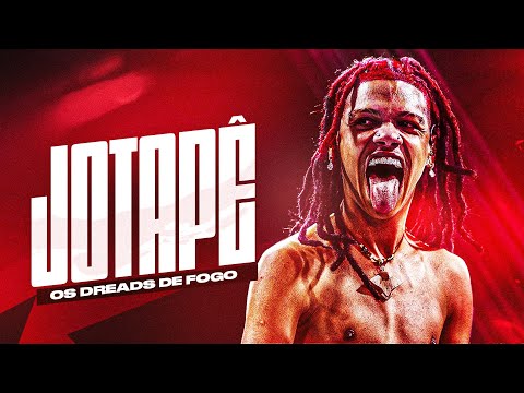 JOTAPÊ, os DREADS de FOGO! (Parte 2)
