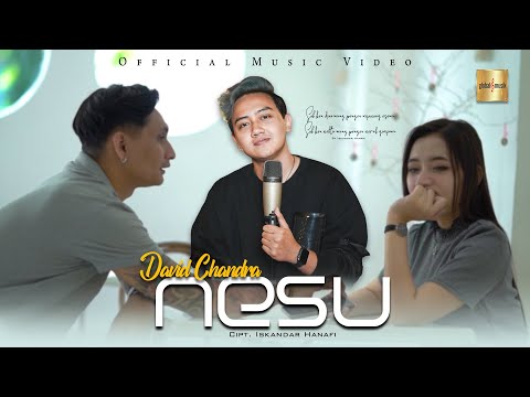 David Chandra - Nesu (Official Music Video) | Sak Ben Dino Mung Pengen Nyawang Esemu