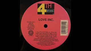 Love Inc. - A Little Of This, A Little Of That (4x4 Jeepstyle Mix)