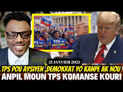 GWO NOUVEL 21 JANVIER;DOSYE TPS AYISYEN AN PRAN YON LOT NIVO.,TRUMP VLE RANPLASE ONU,ESPWA POU AYITI