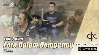 Slank - Foto Dalam Dompetmu | Live Musik Cover Ck.Street #soundfromck #ckstreet