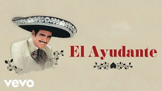 Vicente Fernández - El Ayudante (Letra / Lyrics)