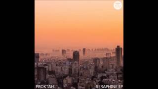 Proktah - Seraphine