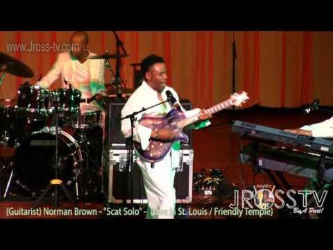 James Ross @ Norman Brown - "Guitar Solo / Scatting" - www.Jross-tv.com (St. Louis)