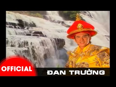 Thể hiện bởi Đan Trường