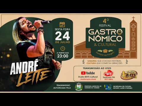 🔴 AO VIVO | André Leite no 4º Festival Gastronômico e Cultural de Santana da Vargem