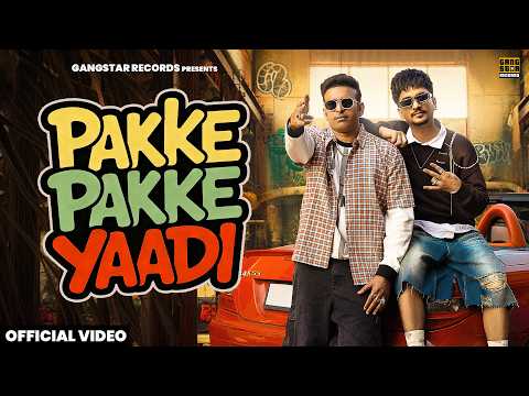 PAKKE PAKKE YAADI (Music Video) : Ron Likhari feat. Branded Fouji | Gangstar Records |