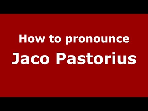 How to pronounce Jaco Pastorius (American English/US)  - PronounceNames.com