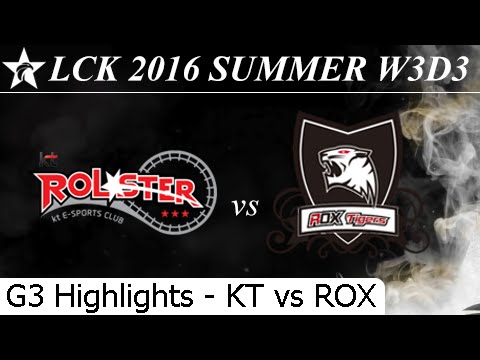 KT vs ROX Game 3 Highlights + Total Damage - LCK Summer 2016 W3D3M4 KT Rolster vs Rox Tigers
