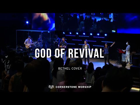 God Of Revival (Bethel) - Bob Nathaniel | Cornerstone Worship