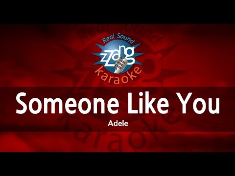 Adele-Someone Like You (Melody) (Karaoke Version) [ZZang KARAOKE]