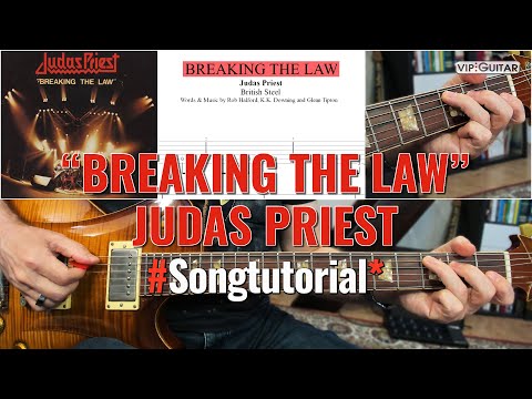 Songtutorial: "Breaking the Law" Judas Priest