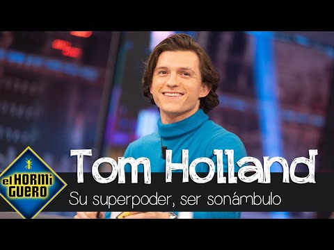 Tom Holland cuenta cómo descubrió que es sonámbulo - El Hormiguero
