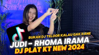 Download lagu DJ JUDI KANE | DJ PLAT KT NEW 2024 | DJ TELOOR GELENG GELENG mp3