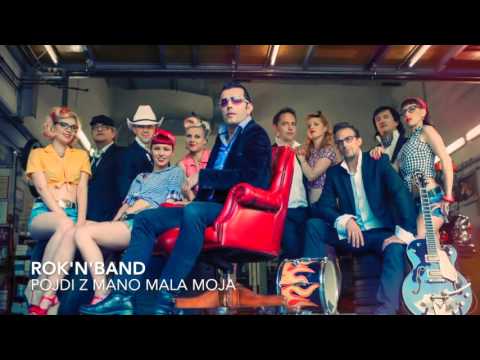 Rok'N'Band - Pojdi z mano mala moja (Official audio)