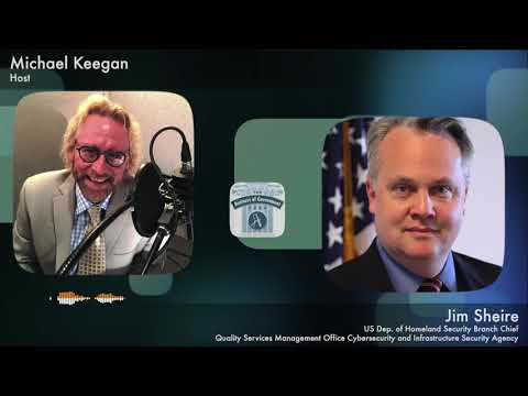 Interview with Jim Sheire, Branch Chief, QSMO, Cybersecurity and ...