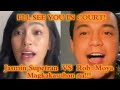 Jasmin Supetran AKA Buli VS Rob Moya Magkikita Sa Korte Sa Kaso Nila Sa Isa T Isa