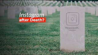 Instagram Rights after Death