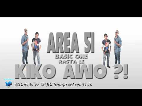 Area 51 Ft. Basic One & Rasta Le (Gio) - Kikawo