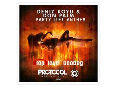 Lmfao ft. Lauren Bennett, Deniz Koyu & Don Palm - Party Lift Anthem (dropblayd Bootleg) *FREE DL*