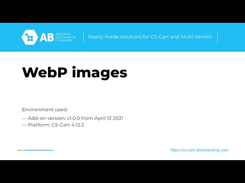 CS-Cart add-on WebP images (SpeedUp your store or marketplace pages)