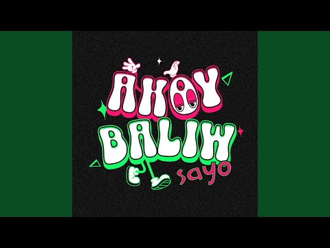 Akoy baliw sayo