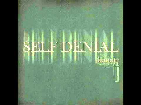 Self Denial Intro - B. Morr @BMorrMusic
