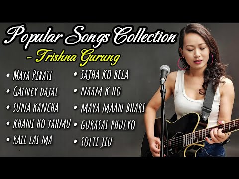 Trishna Gurung - Most Popular Songs Collection | Cover Lover