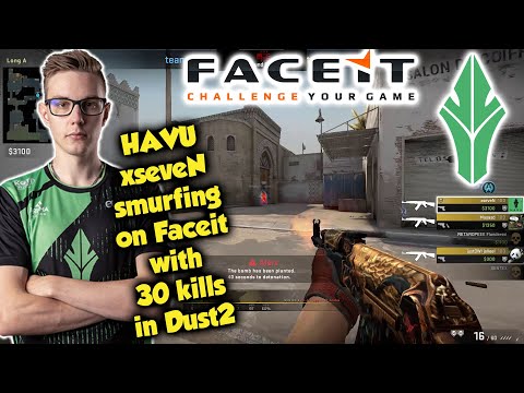 HAVU xseveN smurfing on Faceit with 30 kills in Dust2