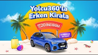 Yolcu360'la Erken Kirala: Araç Kiralamada NET %20 İndirim! 🚗🌴