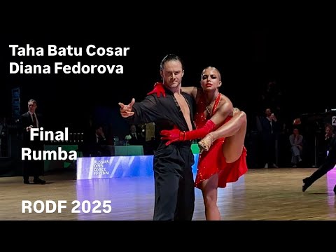 Taha Batu Cosar- Diana Fedorova | Final Rumba | RODF 2025 | Amateur Latin 