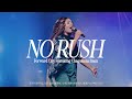 No Rush