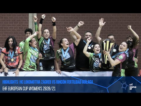 HIGHLIGHTS | HC Lokomotiva Zargreb VS Rincón Fertilidad Málaga | Final - 2nd Leg | EHF European Cup