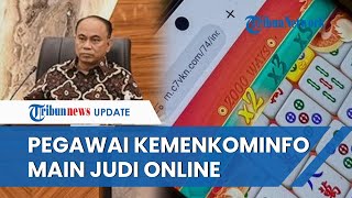Miris! Sejumlah Pegawai Kemenkominfo Jadi Pemain Judi Online, Menteri Budi Arie: Nanti Kita Umumkan