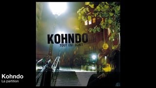 Kohndo - La Partition