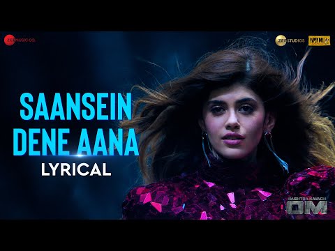 Saansein Dene Aana (Lyrical) — watch video
