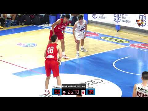 Finale Nazionale U15 Ecc. M - UMANA REYER VENEZIA VS CONFORAMA PALL. VARESE