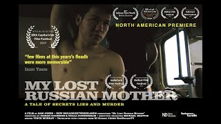 My Lost Russian Mother Trailer
