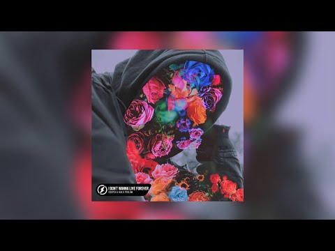 Coopex x HUX x Poylow - I Don't Wanna Live Forever