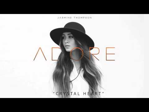 Jasmine Thompson - Crystal Heart (audio)