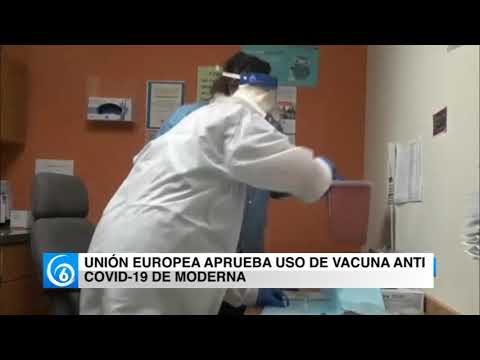 Unión Europea aprueba uso de vacuna anti-Covid19 de moderna