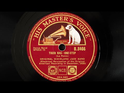 Original Dixieland Jazz Band - Tiger Rag (1918)