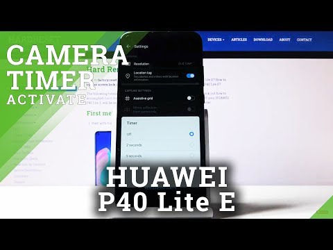 How to Set Camera Timer on HUAWEI P40 Lite E – Delay Moment when Photo Will Be Shoot