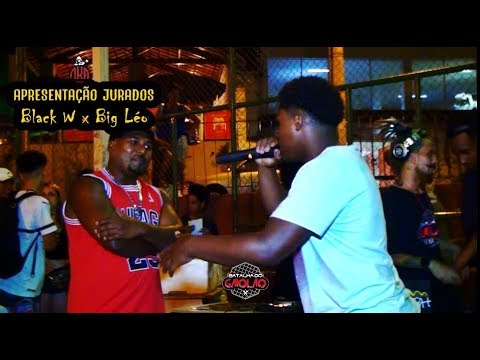 10.1 @batalhadogaiolao 07.04 - Black W & Big Léo / Jurados
