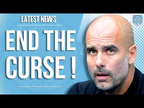It's Time for Man City to END THE CURSE!