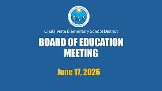 06/17/2026 - English - Chula Vista Elementary School District Special Board Meeting
