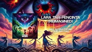 Download lagu LARA TARI PENCINTA - Search (Reimagined by MantraLogy) mp3