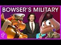 Bowser S Military Hierarchy Unraveled